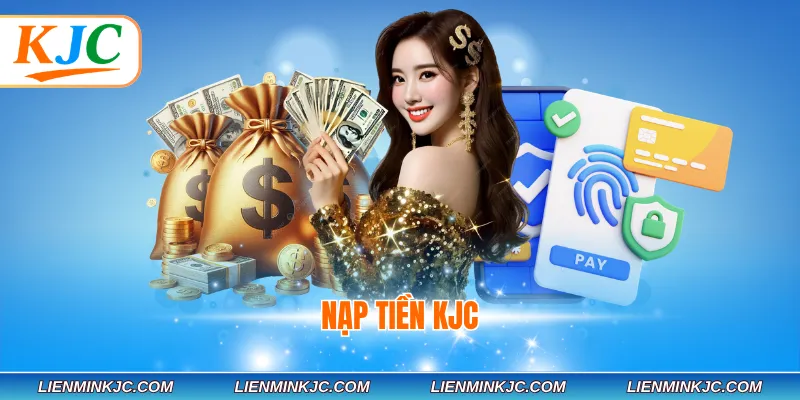 Nạp tiền KJC